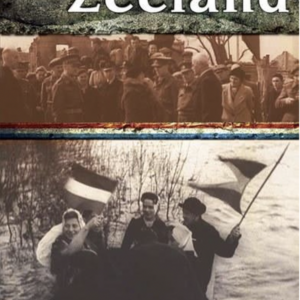 De bevrijding van Zeeland (ingesealed)