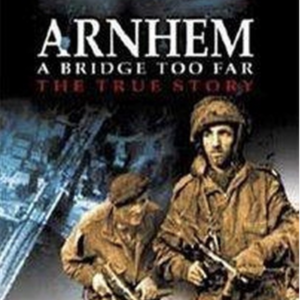 Arnhem: A bridge too far