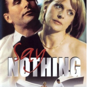 Say nothing