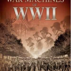 The war machines of WWII (steelcase)