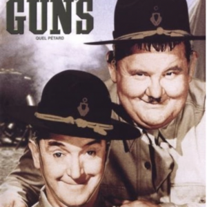 Laurel & Hardy: Great guns