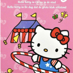 Hello Kitty: Circus in de stad & De dag dat de grote klok stil stond