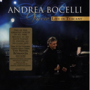 Andrea Bocelli: Vivere (live in Toscany)
