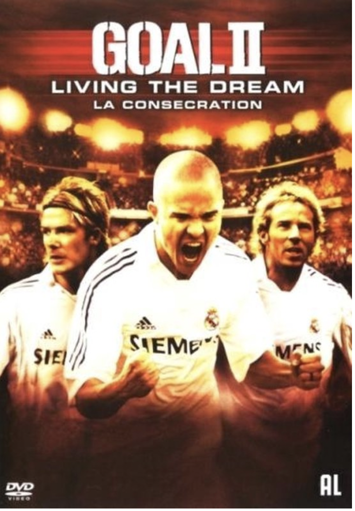 Goal II Living the dream Filmreus