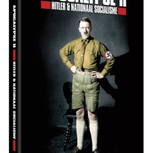 Apocalypse II: Hitler & Nationaal socialisme
