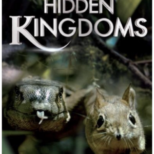BBC earth: Hidden Kingdoms