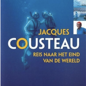 Jacques Cousteau: Reis naar het eind van de wereld