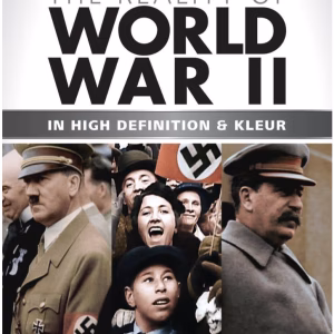 The reality of World War II