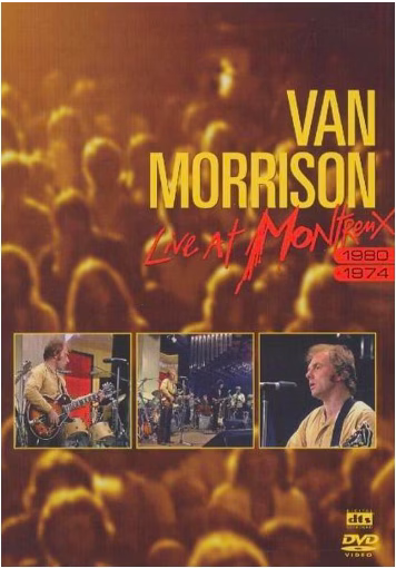 Van Morrison: Live at Montreaux 1980/1974
