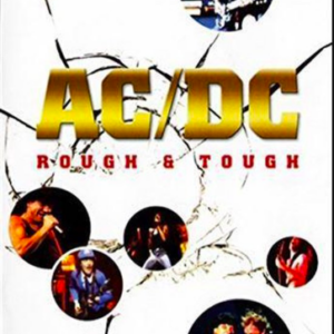 AC/DC: Rough & tough