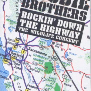 The Doobie brothers: Rockin' down the highway
