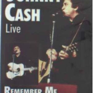 Johnny Cash live: Remember me The man in black