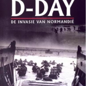 D-Day: De invasie van Normandië