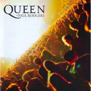 Queen + Paul Rodgers: Return of the champions