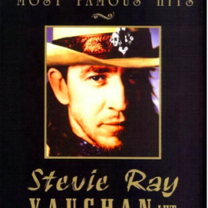 Stevie Ray Vaughan: Most famous hits