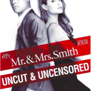 Mr. & Mrs. Smith uncut & unscensored