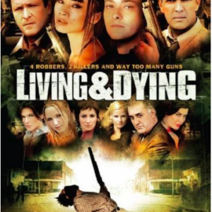 Living & dying