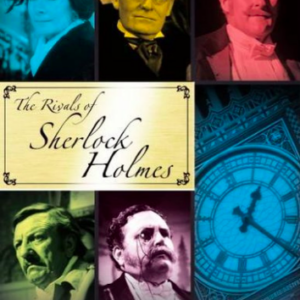 Rivals of Sherlock Holmes (deel 2)