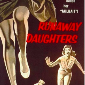 Runaway daughters
