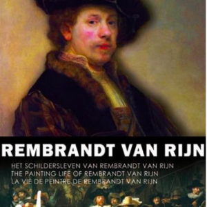 Het schildersleven van Rembrandt van Rijn
