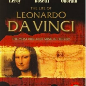 The life of Leonardo Da Vinci