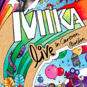 Mika: Live in cartoon motion