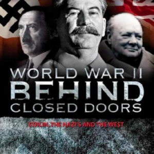 World War II: Behind closed doors