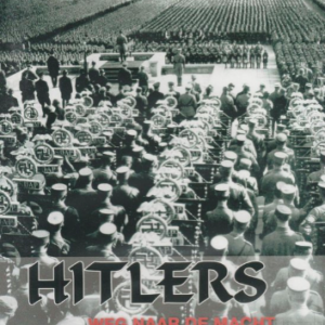 Hitlers weg naar de macht (deel 2)