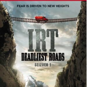 IRT: Deadliest roads (seizoen 1)