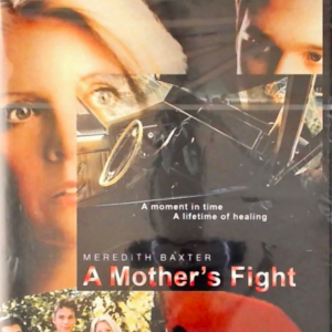A mother's fight
