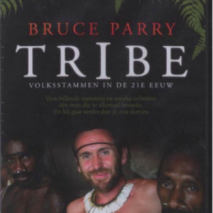 Tribe: Volksstammen in de 21e eeuw