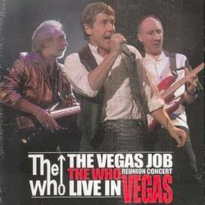 The Who: The Vegas job