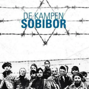 De kampen: Sobibor