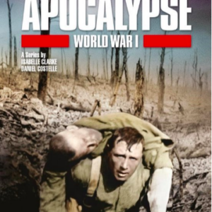 Apocalypse: World war 1
