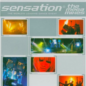 Sensation: The mega mixes