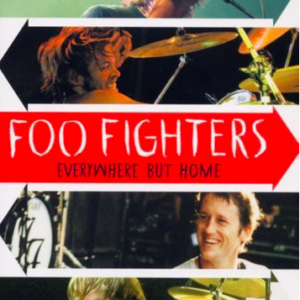 Foo fighters: Everywhere but home