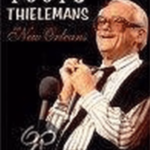 Toots Thielemans - In New Orleans