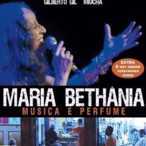 Maria Bethânia - Música é perfume
