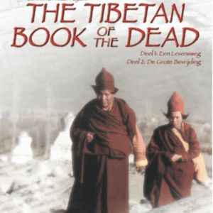 The Tibetan book of the dead