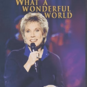Anne Murray's What A Wonderful World