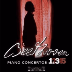 Beethoven: Piano concertos 1 & 3