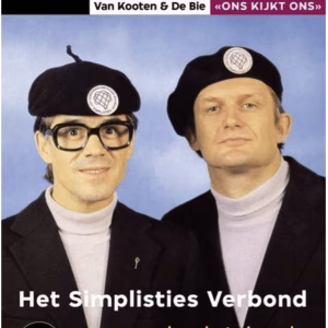 Van Kooten en de Bie: Mensen, hou het simpel