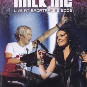 The best of Forever; Milk Inc. Live at Sportpaleis 2008