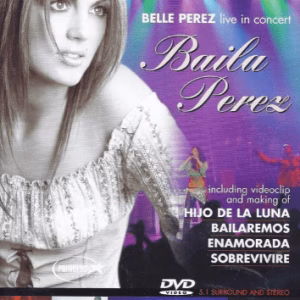 Belle Perez - Baila Live