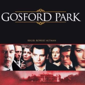Gosford Park & Stage Beauty